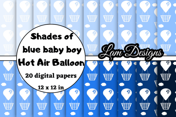 Shades of Blue Baby Boy Hot Air Balloon Digital Papers: The Ultimate Resource for Creative Projects